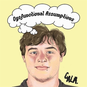 Calm – Dysfunctional Assumptions