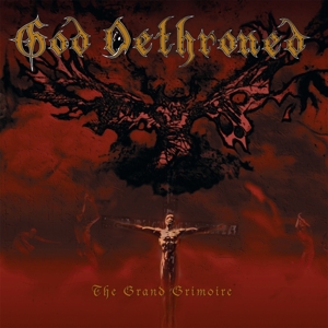 God Dethroned – Grand Grimoire