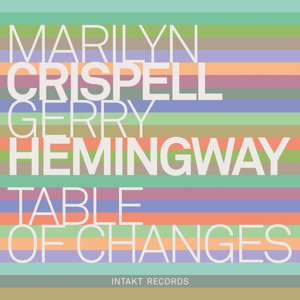 Crispell, Marilyn – Table of Changes