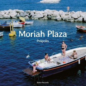 Plaza, Moriah – 7-Propolis