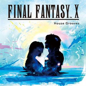 V/A – Final Fantasy X - House Grooves