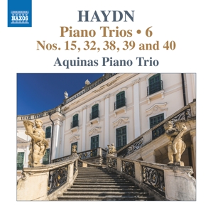 Aquinas Trio – Haydn: Piano Trios 6: Nos. 15, 32, 38, 39 and 40