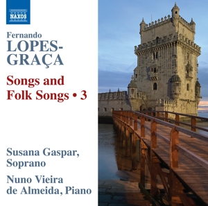 Vieira De Almeida, Nuno – Fernando Lopes-Graca: Songs and Folk Songs, Vol. 3