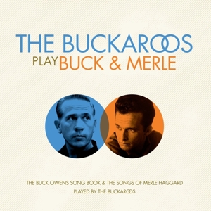 Buckaroos – Play Buck & Merle