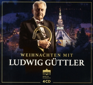 Ludwig Guttler, Virtuosi Saxoniae, Blechblaserense – Guttler;Weihnachten Mit Ludwig Guttler
