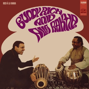 Rich, Buddy & Alla Rakha – Rich a La Rakha