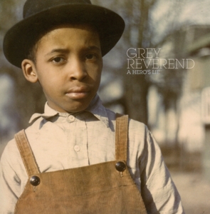 Grey Reverend – A Heros Lie