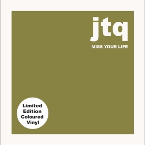 James Taylor Quartet – 7-Miss Your Life