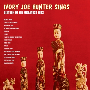Hunter, Ivory Joe – Sings 16 of His Greatest Hits