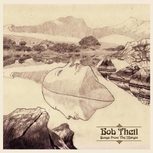 Theil, Bob – Songs From the Margin