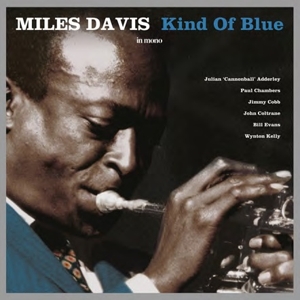 Davis, Miles – Kind of Blue