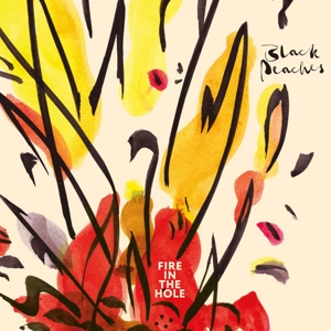 Black Peaches – Fire In the Hole