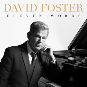 Foster, David – Eleven Words