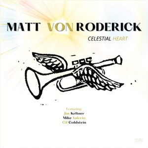 Von Roderick, Matt – Celestial Heart