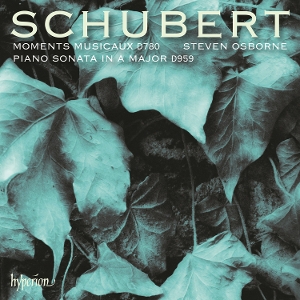 Osborne, Steven – Schubert: Piano Sonata & Moments Musicaux