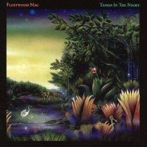 Fleetwood Mac – Tango In the Night
