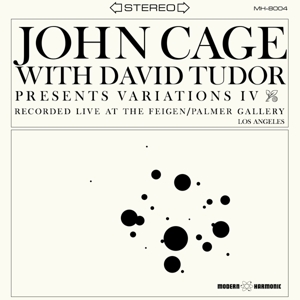 Cage, John & David Tudor – Variations Iv