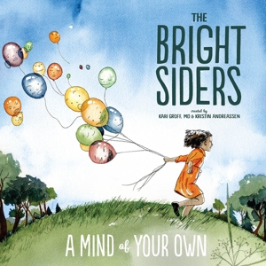 Bright Siders – Mind of Your Own