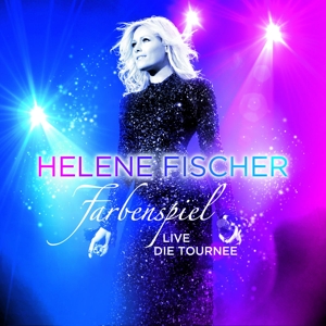 Fischer, Helene – Farbenspiel Live - Die Tournee