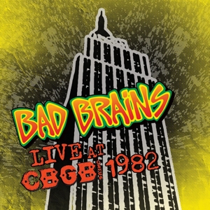 Bad Brains – Live At Cbgb