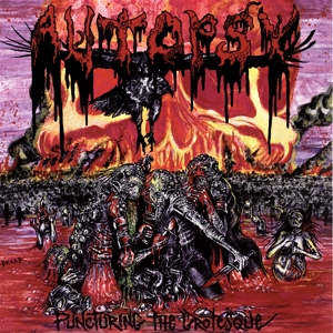 Autopsy – Puncturing the Grotesque