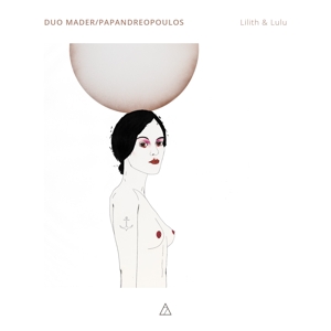 Duo Mader – Lilith & Lulu