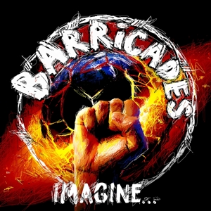 Barricades – Imagine...