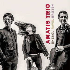 Amatis Trio – Enescu/Ravel/Britten