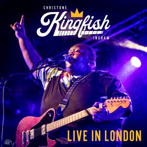 Ingram, Christone -Kingfish- – Live In London