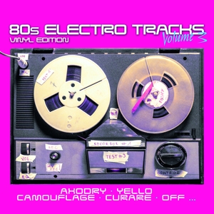 V/A – 80s Electro Tracks - Vinyl Edi