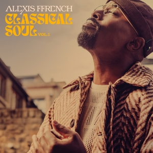 Ffrench, Alexis – Classical Soul Vol. 1