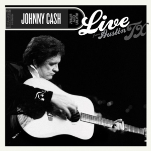 Cash, Johnny – Live From Austin, Tx