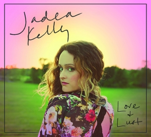 Kelly, Jadea – Love or Lust
