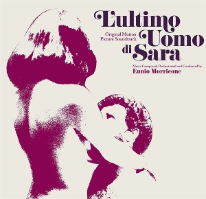 Morricone, Ennio – L'ultimo Uomo Di Sara