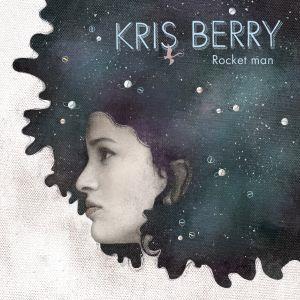 Berry, Kris – Rocket Man