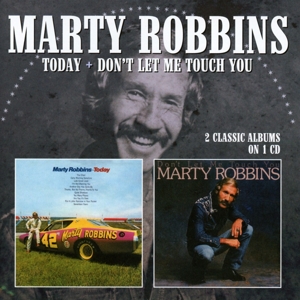 Robbins, Marty – Today/Don't Let Me Touch You