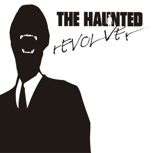 Haunted, the – Revolver