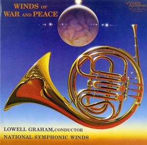 National Symphonic Winds – Winds of War and Peace