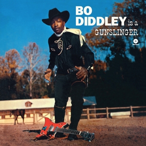 Diddley, Bo – Is a Gunslinger