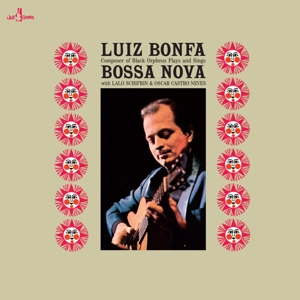 Bonfa, Luiz – Plays and Sings Bossa Nova