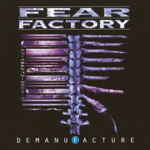 Fear Factory – Demanufacture
