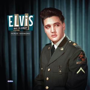 Presley, Elvis – Made In Germany - Private Recordings