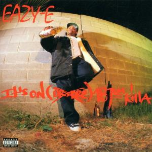 Eazy-E – It's On 187um Killa