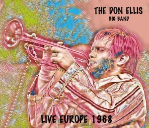 Ellis, Don – Live In Europe 1968