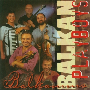 Balkan Playboys – Balkaninis