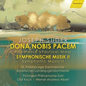 Bayerisches Landesjugendorchester – Joseph Suder: Dona Nobis Pacem - Symphonic Music Ii