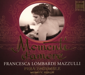 Francesca Lombarda Mazzulli, Pera Ensemble – Momenti D'amore