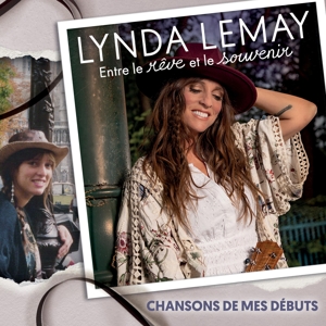 Lemay, Lynda – Entre Le Reve Et Le Souvenir