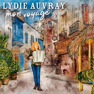 Auvray, Lydie Feat Indigo Streichquartet – Mon Voyage