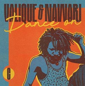 Valique & Nawari – Dance On